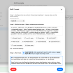 Easily improve your spoken text using AI-powered prompts.

Edit Prompt
Step 1. Configure how to activate this prompt (optional - you can also use the hover menu).
Keyboard Shortcut
Right ⌘

Step 2. Define how you'd like to enhance your dictation.
In German, rather than using the 
